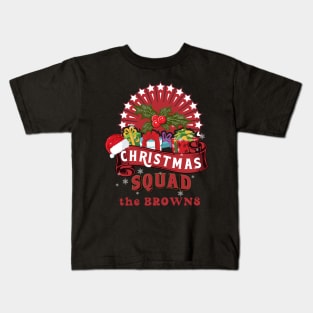 Christmas Family Squad  the  Browns Kids T-Shirt